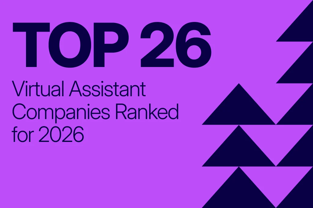 Top 26 Virtual Assistant Companies Ranked for 2026